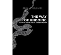 Donald Niedermayer The Way of Undoing (Tascabile)