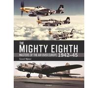 Donald Nijboer The Mighty Eighth (Copertina rigida)