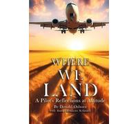 Donald Osborn Anna Henkens Schmidt Where We Land (Tascabile)