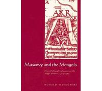 Donald Ostrowski Muscovy and the Mongols (Tascabile)