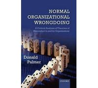 Donald Palmer Normal Organizational Wrongdoing (Copertina rigida)