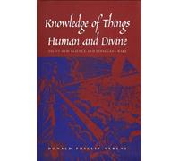 Donald Phillip Verene Knowledge of Things Human and Divine (Copertina rigida)