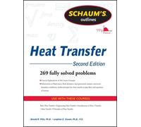 Schaums Outline of Heat Transfer (Schaum's Outline Series) by Pitts, Donald