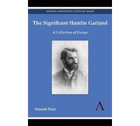 Donald Pizer The Significant Hamlin Garland (Copertina rigida)