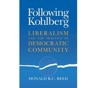 Donald R. C. Reed Following Kohlberg (Copertina rigida)