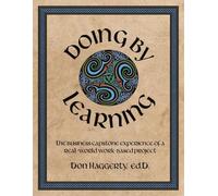 Donald R Haggerty Doing by Learning (Tascabile)
