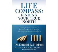 Donald R Hudson Life Compass (Tascabile)