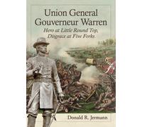 Donald R. Jermann Union General Gouverneur Warren (Tascabile)