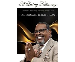 Donald R Robinson From the Man They Thought They Knew (Tascabile)