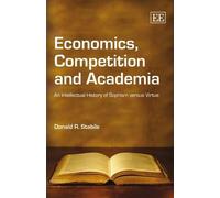 Donald R. Stabile Economics, Competition and Academia (Copertina rigida)