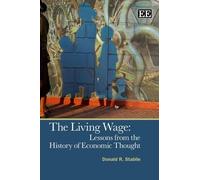 Donald R. Stabile The Living Wage (Copertina rigida)