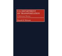 Donald R. Whitnah U.S. Department of Transportation (Copertina rigida)