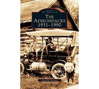 Donald R Williams Adirondacks 1931-1990 (Copertina rigida)