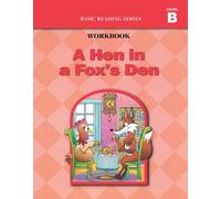 Donald Rasmussen L A Hen in a Fox's Den (Level B Workbook), Basic Re (Tascabile)
