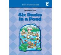 Lynn Goldberg Dr. Donald Rasm Six Ducks in a Pond (Level C Workbook) (Tascabile)