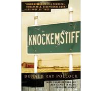 Donald Ray Pollock Knockemstiff (Tascabile)