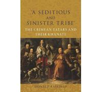 Donald Rayfield ‘A Seditious and Sinister Tribe’ (Copertina rigida)