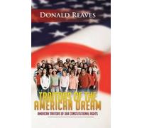 Donald Reaves Traitors Of The American Dream (Copertina rigida)