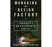 Donald Reinertsen Managing the Design Factory (Copertina rigida)