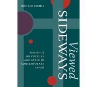 Donald Richie Viewed Sideways (Tascabile)
