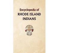 Donald Ricky Encyclopedia of Rhode Island Indians (Tascabile)