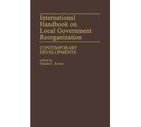 Donald Rowat International Handbook on Local Government Reorg (Copertina rigida)