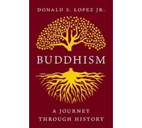 Donald S. Lopez Buddhism (Copertina rigida)