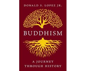 Donald S. Lopez Buddhism (Copertina rigida)