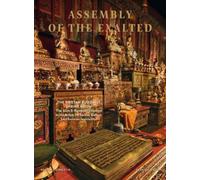 Donald S. Lopez Jr Rebecca Bloom Assembly of the Exalted (Copertina rigida)