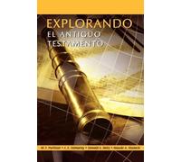 Donald S Metz Westlake T Purkiser C EXPLORANDO EL ANTIGUO TESTAMENT (Tascabile)