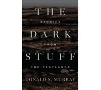 Donald S. Murray The Dark Stuff (Tascabile)