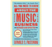 Donald S. Passma All You Need to Know About the Music Busines (Copertina rigida)