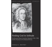 Donald S. Whitney Finding God in Solitude (Copertina rigida)