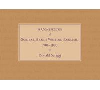 Donald Scragg A Conspectus of Scribal Hands Writing English, (Copertina rigida)