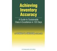 Donald Sheldon Achieving Inventory Accuracy (Copertina rigida)