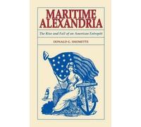 Donald Shomette Maritime Alexandria [Virginia] (Tascabile)