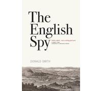 Donald Smith The English Spy (Tascabile)