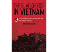 Donald Snedeker The Blackhorse in Vietnam (Copertina rigida)