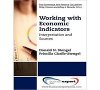 Donald Stengel Priscill Working with Economic Indicators: Interpreta (Tascabile)