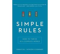 Donald Sull Kathleen M Eisenhardt Simple Rules (Tascabile)