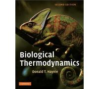Donald T. Haynie Biological Thermodynamics (Tascabile)
