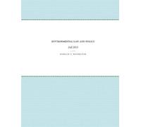 Donald Hornstein Environmental Law and Policy: Fall 2013 (Tascabile)