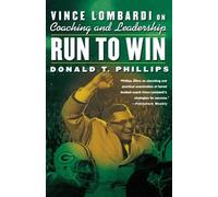 Donald T Phillips Run to Win (Tascabile)