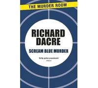 Donald Thomas Scream Blue Murder (Tascabile) Murder Room