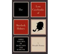 Donald Thomas The Lost Casebooks of Sherlock Holmes (Copertina rigida)