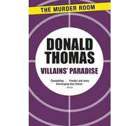 Donald Thomas Villains' Paradise (Tascabile) Murder Room