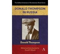 Donald Thompson Donald Thompson in Russia (Copertina rigida)