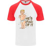 Donald Trump Hes Completo Di It Sh # T Divertente Uomo S/S Baseball T-Shirt
