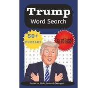 Donald Trump Word Search Puzzle Book: Word Search with Easy to Read Print about Trump, US President, American President and More | 6x9 inches, 110 ... for Vacations, Holidays and Free Times