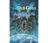 Donald Tyson The Old Gods Awaken (Tascabile)